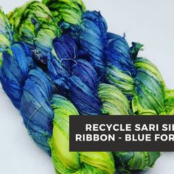 Sari Silk Ribbon - Blue Forest - Silk Ribbon - Recycled Sari Silk Ribbon - Sari Silk Ribbon Yarn - Gift Ribbon
