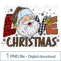 Santa Love Christmas 1 PNG file Merry Christmas clipart Buffalo plaid design Love Santa Sublimation Leopard text Digital