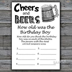 Cheers and beers HOW OLD WAS THE birthday boy,Birthday Games for Him,Adult Birthday Games,Printable Birthday Games