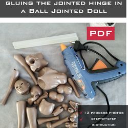 Diy gluing the jointed hinge in a bjd with hot glue in pdf. How to gluing the joint with hot glue in a bjd doll tutorial