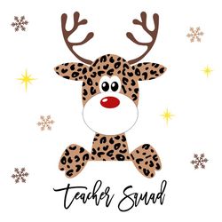 Reindeer teacher squad SVG, Teacher christmas SVG, Christmas gift for teacher