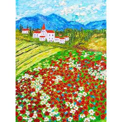 Tuscany Painting Italy Original Art impasto oil painting poppy daisy flowers field landscape artwork canvas floral