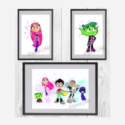 Teen Titans set watercolor Print, Digital File for nursery room, wall art