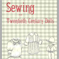 Digital - Vintage Dolls Sewing Pattern - Sewing Twentieth Century Dolls  - Vintage 1970s - PDF