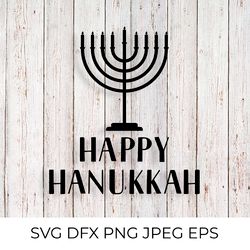 happy hanukkah svg. menorah candle