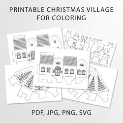 Printable Christmas village for coloring in PDF, JPG, PNG, SVG formats, DIY paper house, paper cut templates SVG