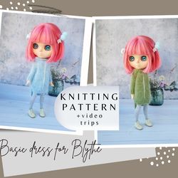 Blythe basic dress pattern, Pattern dress for Blythe, Doll dress knitting pattern, Blythe mood outfit pattern