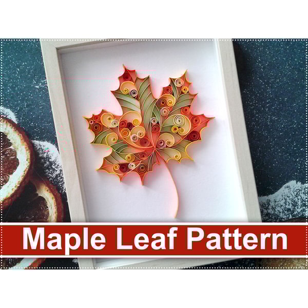 Quilling Pattern Autumn Maple Leaf, Template Quilling Autumn | Inspire ...