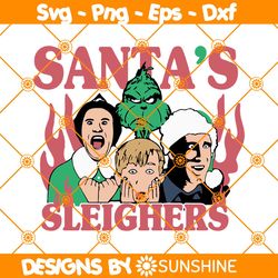 Santa Sleighers Christmas Svg, Christmas Movies Characters Svg, Merry Christmas Svg, File For Cricut