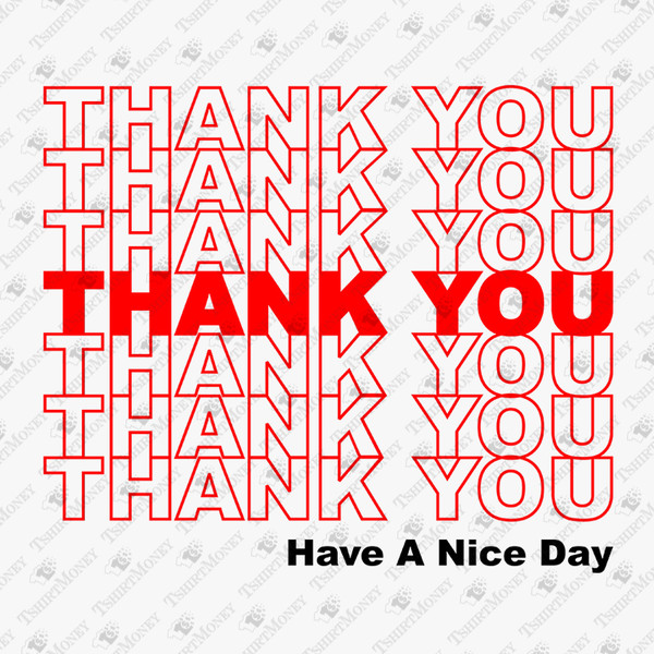190139-thank-you-have-a-nice-day-svg-cut-file.jpg