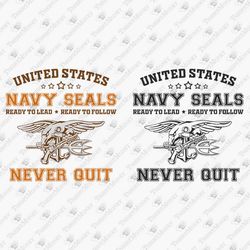 Navy Seals Never Quit USA Army SVG Cut File