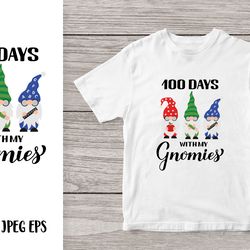 100 days with my gnomies. 100th day of school. teacher svg