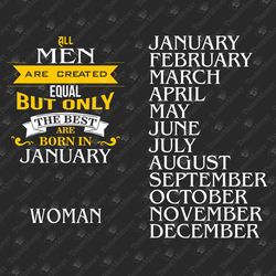 Best Men Women Are Born Months Template SVG Cut File
