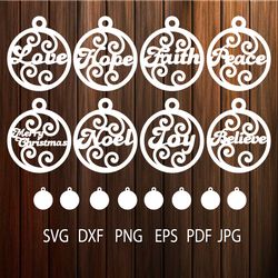 Christmas Baubles With The Words Hope, Love, Peace, Joy, Believe, Merry Christmas For Laser Cutting, Silhouette Cameo.