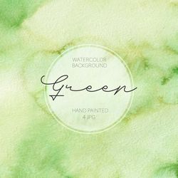 Watercolor Abstract Green Background / Watercolor Stain / Watercolor Digital Paper / Texture Blush / Hand Painted