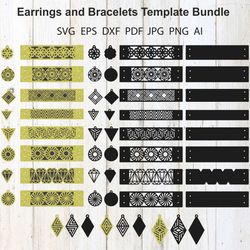 Earrings and Bracelets Template Bundle For Laser Cut, Cricut, Silhouette, etc. SVG ,DXF, EPS, PNG. Making Jewelry