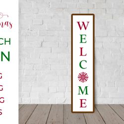 welcome porch sign. christmas vertical front sign svg