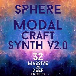 modal craft synth v2.0 - "sphere" 32 massive presets