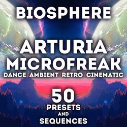 arturia microfreak - "biosphere" 50 presets and sequences