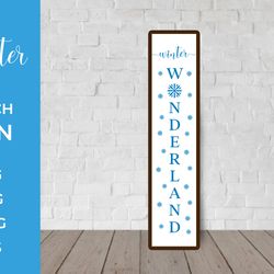 winter wonderland porch sign. vertical front sign   svg