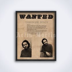 Ted Bundy Wanted poster, prison, escape, detective, true crime printable art, print (Digital Download)