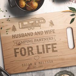 Husband and wife Camping partners for life, personalized cutting board, Rv gifts, Rv decor, Camper decor, Wedding gift