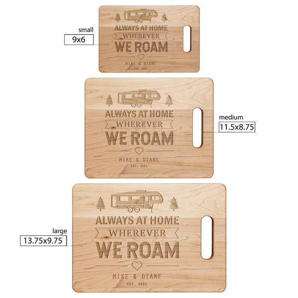 Always at home wherever we roam Personalized engraved maple cutting board Sizing chart.jpg