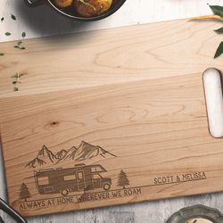 Personalized camping cutting board Rv gifs Camper decor Rv decor Camping wedding gift Always at home wherever we roam