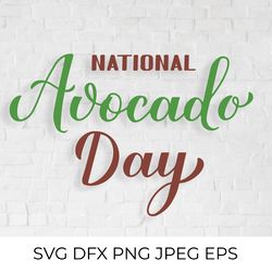 national avocado day calligraphy hand lettering svg
