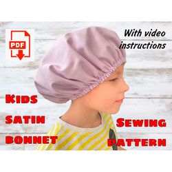 Reversible Kids Satin Bonnet Sewing Pattern With Video Instructions, Hair Sleeping Hat, Sleep Bonnet Cap, Sleep Bonnet