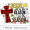 Jesus is the reason for the season PNG