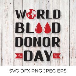 world blood donor day svg
