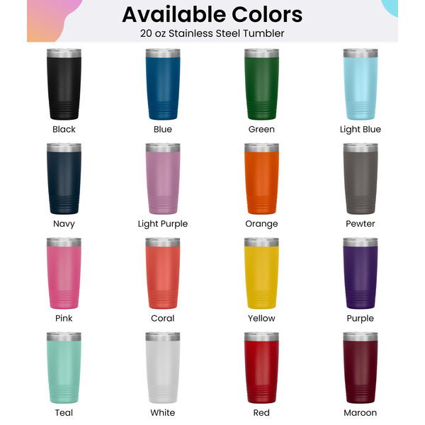 20oz stainless steel tumbler Available colors.jpg