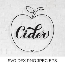 cider calligraphy lettering and hand drawn apple svg
