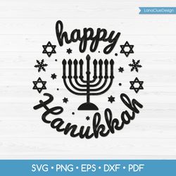 Happy Hanukkah Round Sign SVG Cut File, Hanukkah Design with Menorah SVG DXF PNG EPS PDF