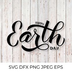 Happy Earth Day calligraphy hand lettering  SVG