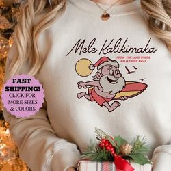 Mele Kalikimaka Hawaii Christmas Sweatshirt,surfing Santa, Festive Holiday Party, Funny christmas, Retro Christmas