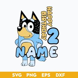happy birthday 2 bluey svg, cartoon svg, png, dxf, eps file.