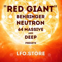 behringer neutron "red giant" - 64 massive presets