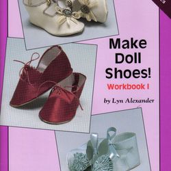 PDF copy Vintage Sewing Patterns Book Make Doll Shoes \ Workbook 1