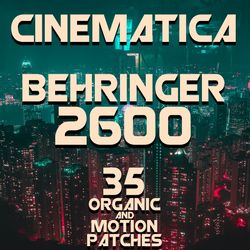 behringer 2600 - "cinematica" 35 patches
