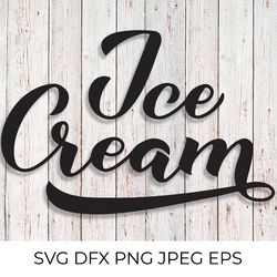 Ice Cream Day calligraphy hand lettering SVG