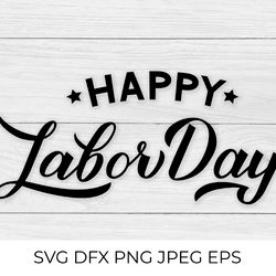 happy labor day lettering quote. usa patriotic svg