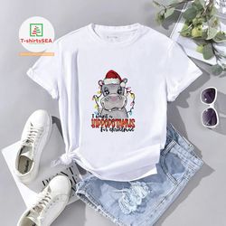 I Want a Hippopotamus for Christmas T-shirt,Hippo Digital Download ,Sublimation Graphics,Merry Christmas Truck T-shirt