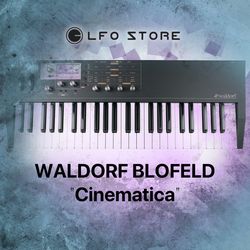 waldorf blofeld "cinematica" 128 presets