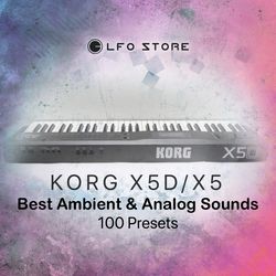 korg x5/x5d -  iconic & vintage analog sounds 100 presets