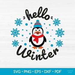 Hello Winter SVG Cut File, Cute Penguin with Scarf and Hat, Winter Saying Design SVG