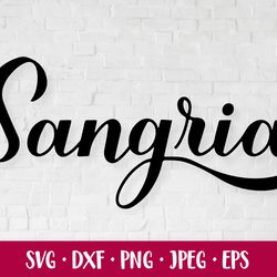 sangria svg. summer drink. hand lettered