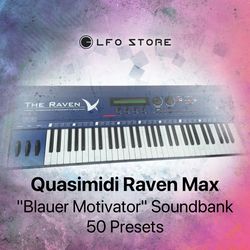 Quasimidi Raven Max – "Blauer Motivator" Soundbank 50 Presets