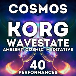 Korg Wavestate  - "Cosmos" Soundset 40 Performances